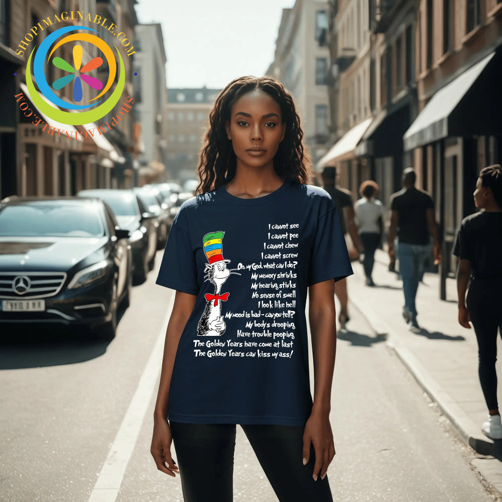 Aging Funny Unisex T-Shirt T-shirt