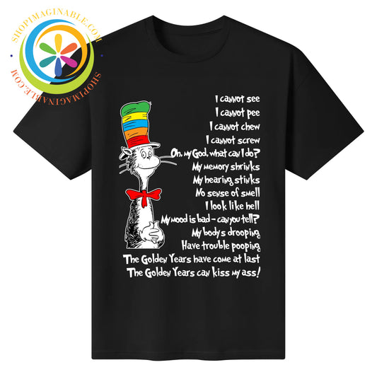 Aging Funny Unisex T-Shirt T-shirt