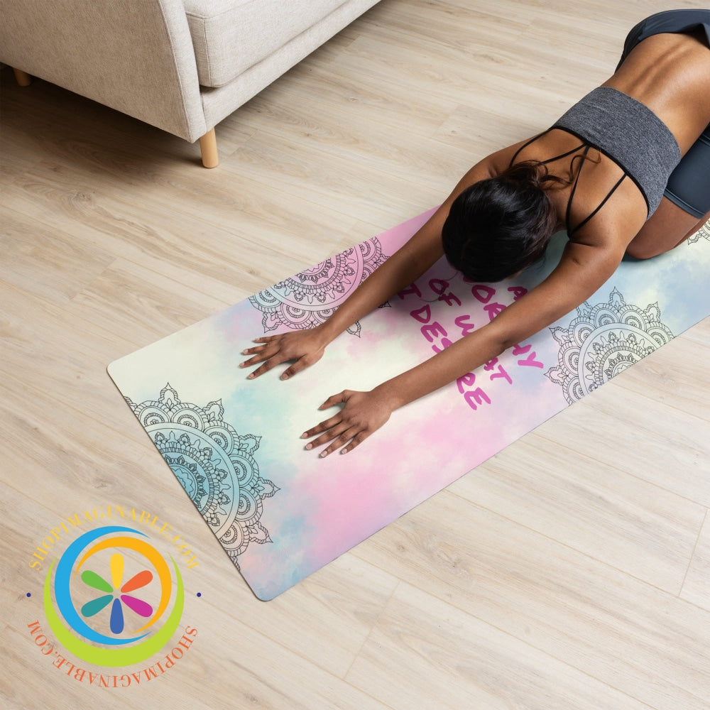 I Am Worthy Of What Desire Yoga Mat Yoga
