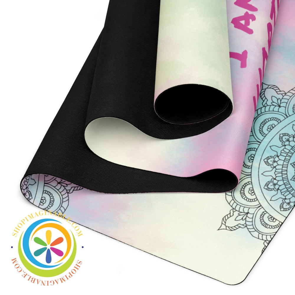 I Am Worthy Of What Desire Yoga Mat Yoga