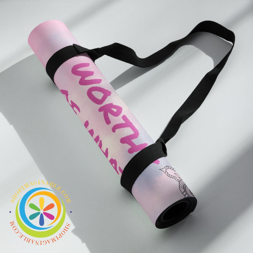 I Am Worthy Of What Desire Yoga Mat Yoga