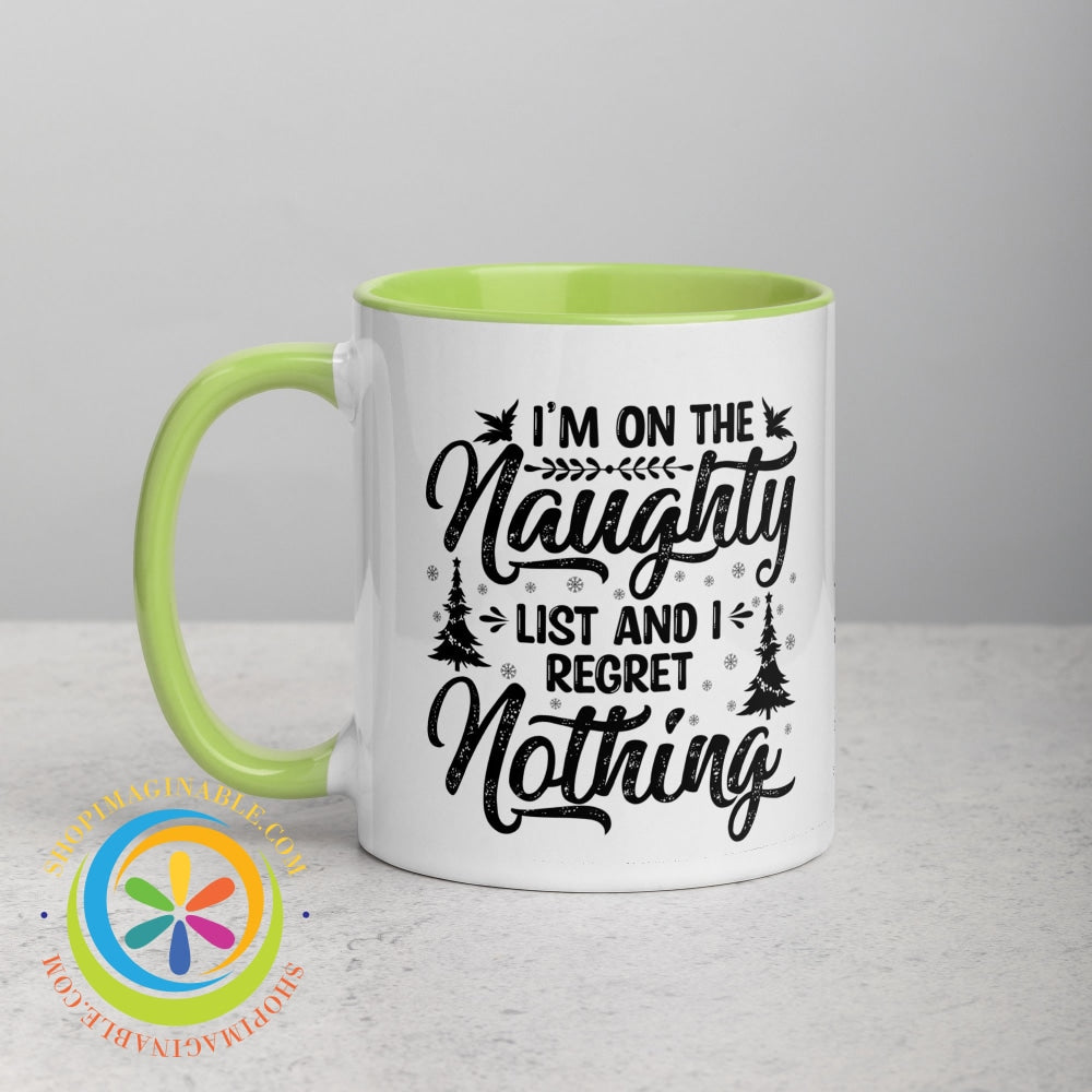 Im On The Naughty List No Regrets Color Inside Coffee Mug Coffee Cup