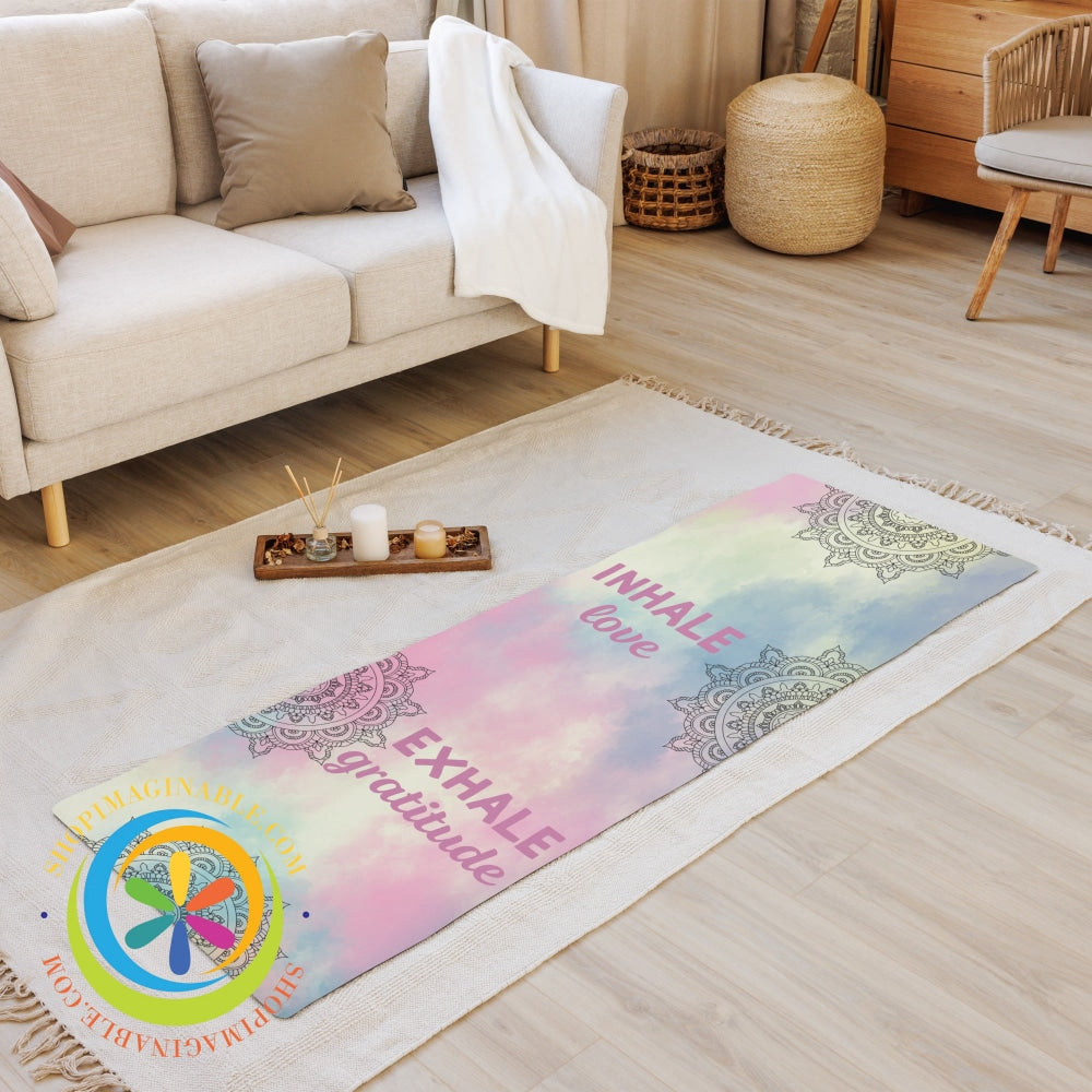 Inhale Love Exhale Gratitude Yoga Mat Yoga Mat