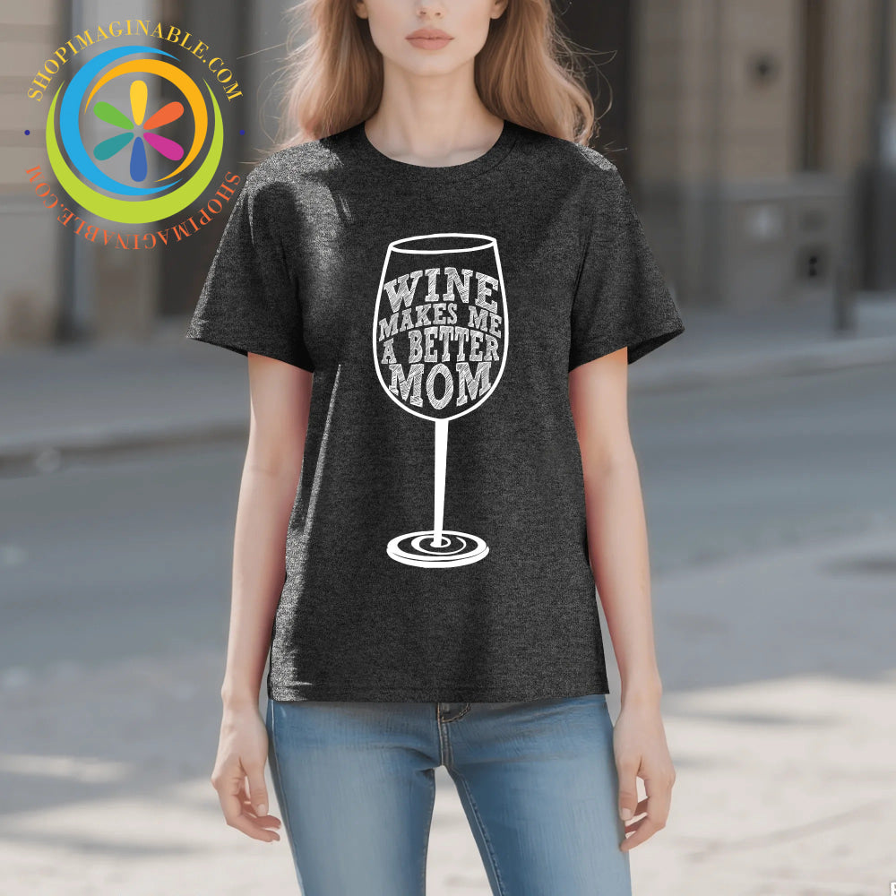 Mom Wine Unisex T-Shirt T-shirt