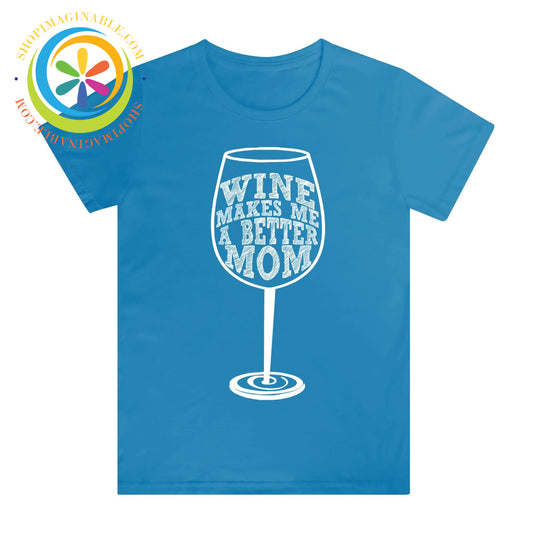 Wine Mom Ladies T-Shirt Turquoise / S T-shirt
