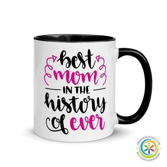 Best Mom Ever - Gift - Coffee Mug Cup-ShopImaginable.com