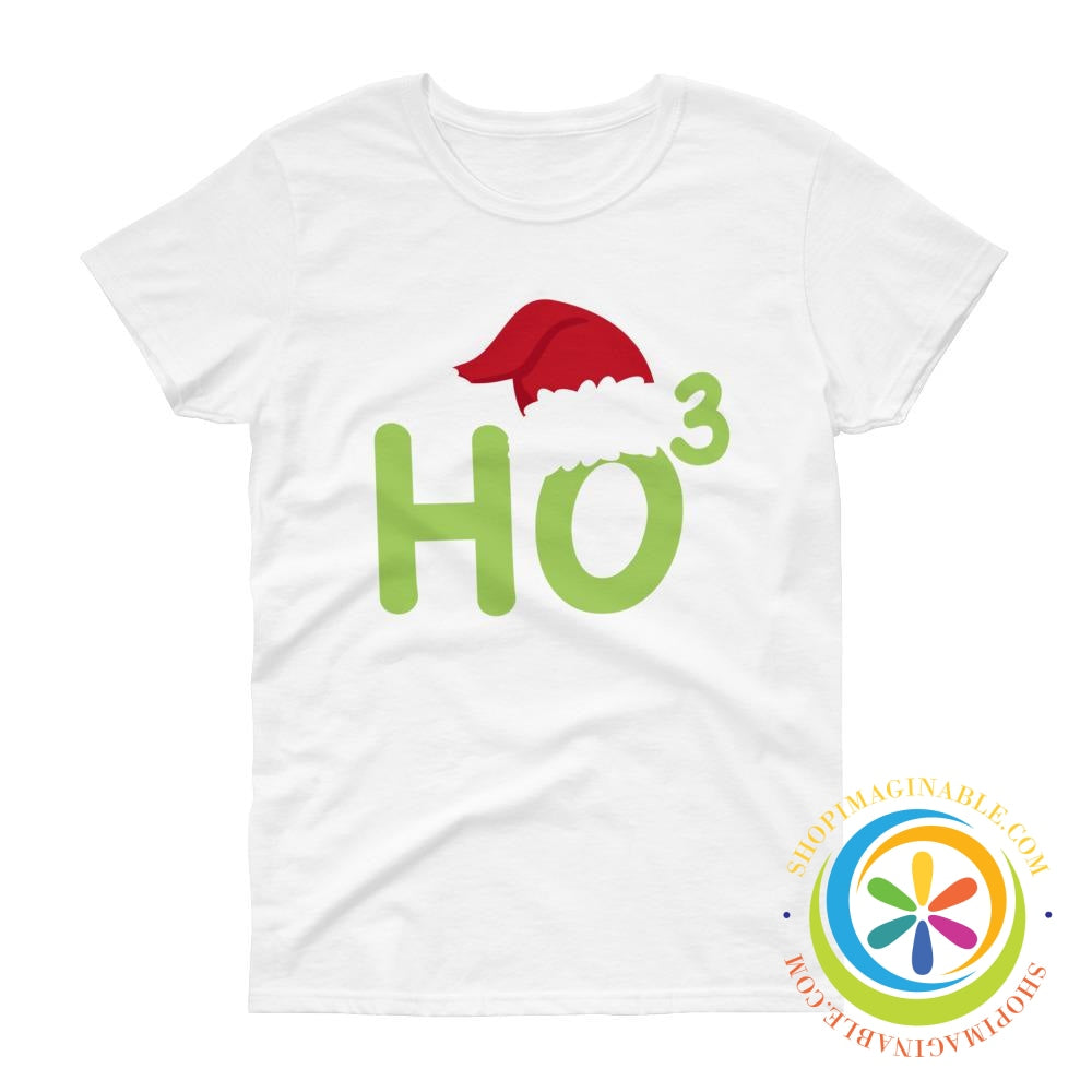 Ho To The Third Power Chirstmas Ladies T-Shirt-ShopImaginable.com