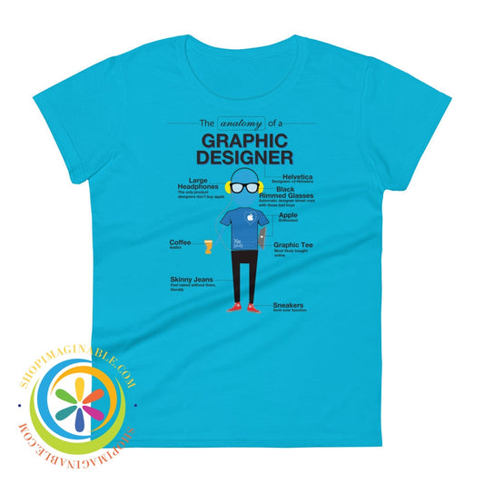 Anatomy Of A Graphic Designer Ladies T-Shirt Caribbean Blue / S T-Shirt