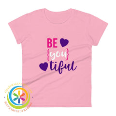 Be-You-Tiful Ladies T-Shirt Charity Pink / S T-Shirt