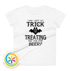 Can I Just Go Trick Or Treating For Beer Ladies T-Shirt White / S T-Shirt