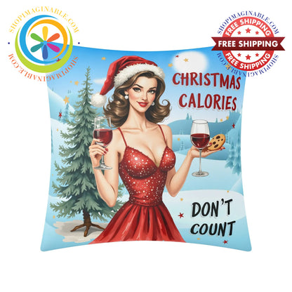 Christmas Calories Dont Count Pillow Cover