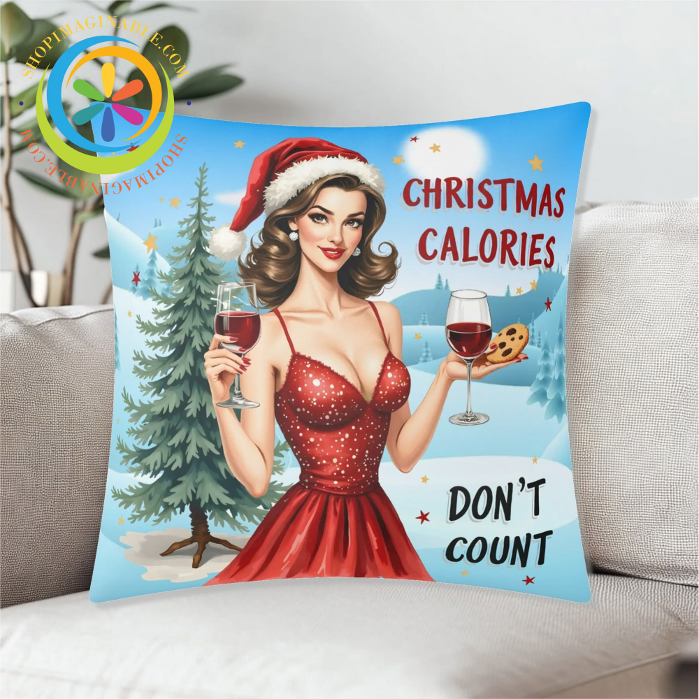 Christmas Calories Dont Count Pillow Cover