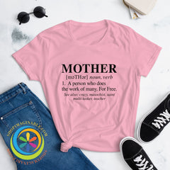 Definition Of Mother Ladies T-Shirt T-Shirt