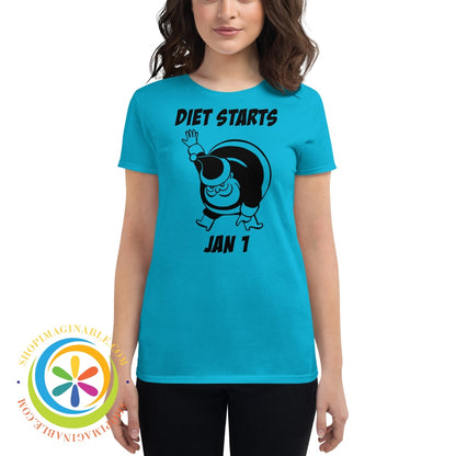 Diet Starts Jan 1 Holiday Ladies T-Shirt Caribbean Blue / S T-Shirt