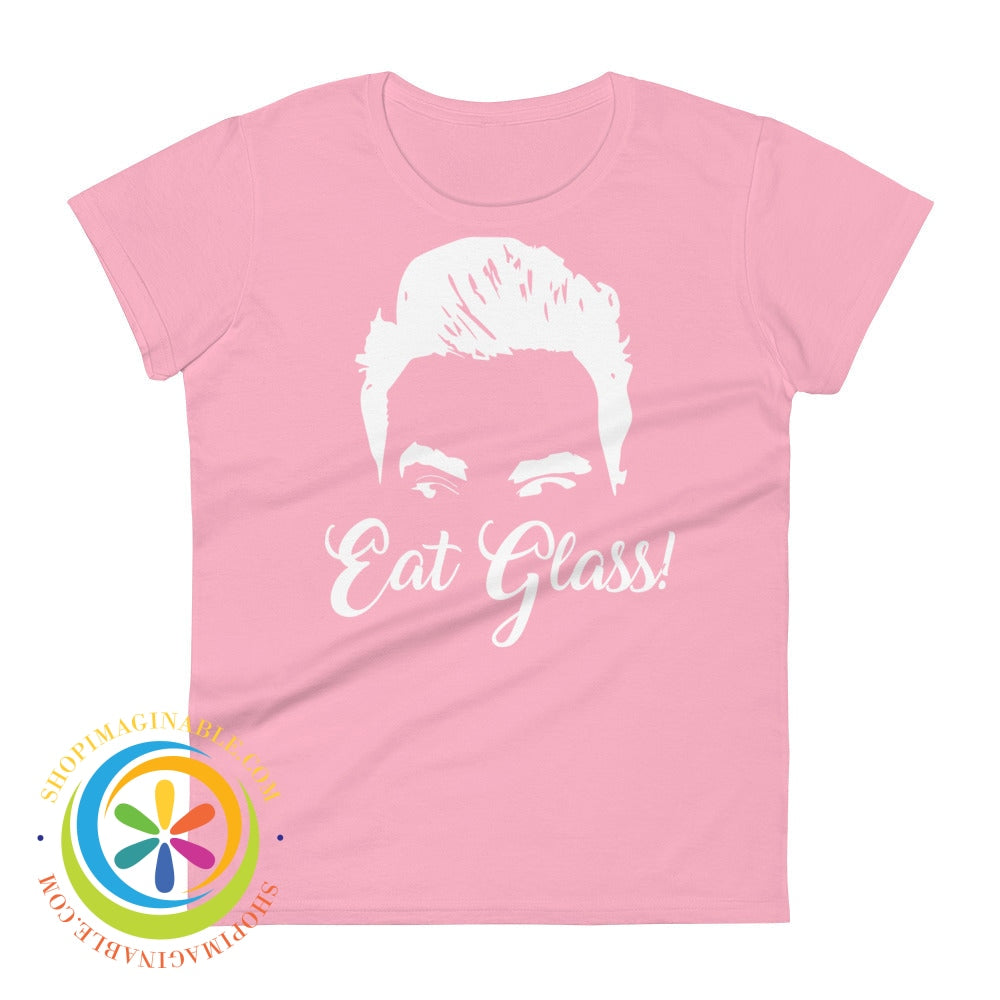 Eat Glass David Rose Ladies T-Shirt Charity Pink / S T-Shirt