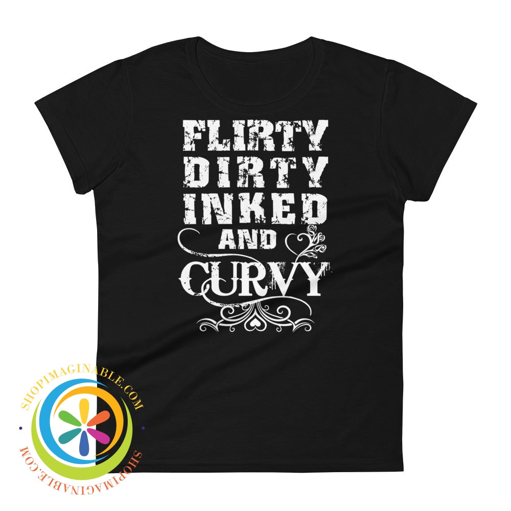 Flirty Dirty Inked & Curvy Ladies T-Shirt Black / S T-Shirt