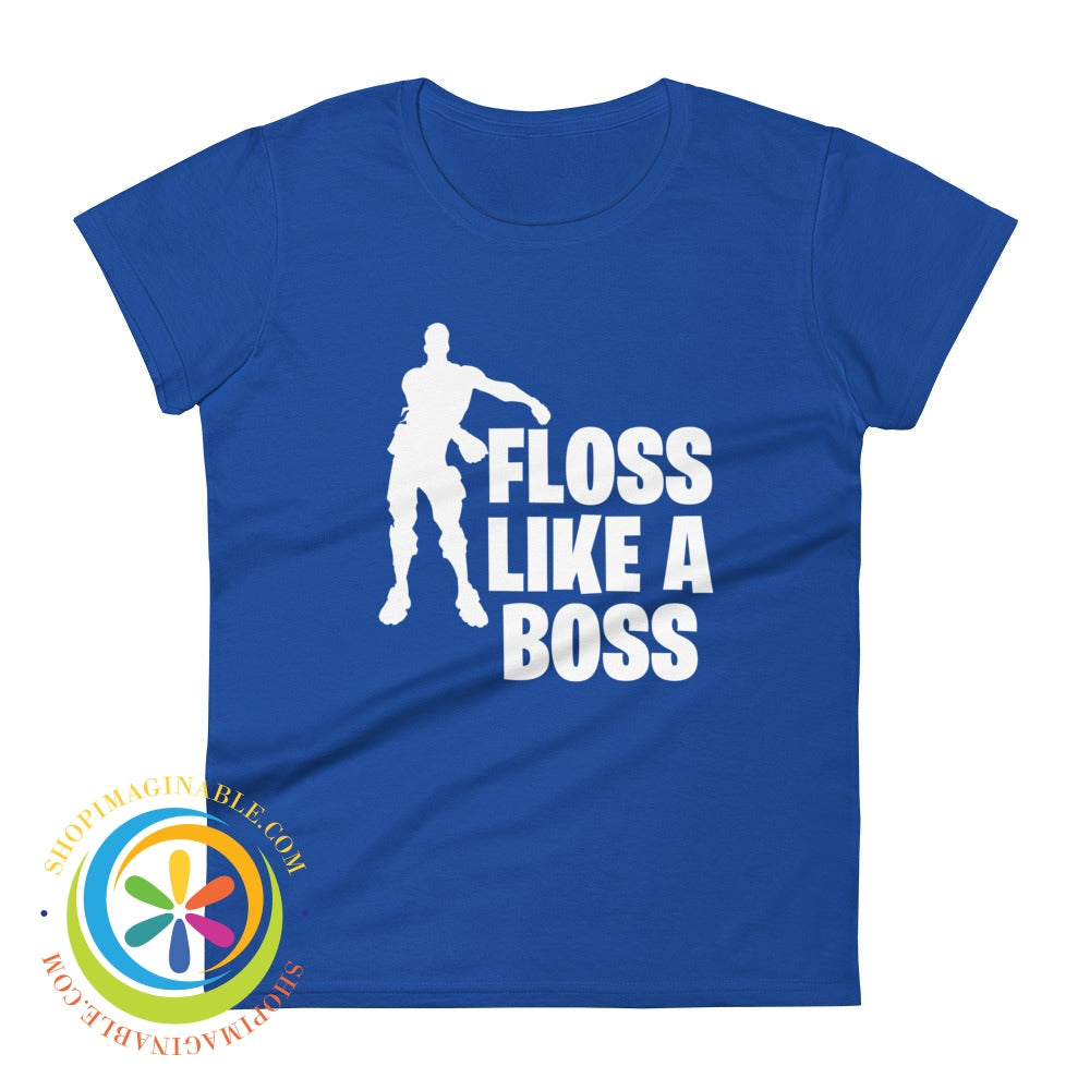 Floss Like A Boss Fortnite Ladies T-Shirt Royal Blue / S T-Shirt