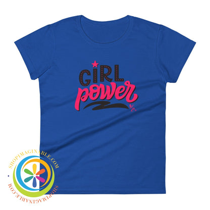 Girl Power Womens Short Sleeve T-Shirt Royal Blue / S T-Shirt
