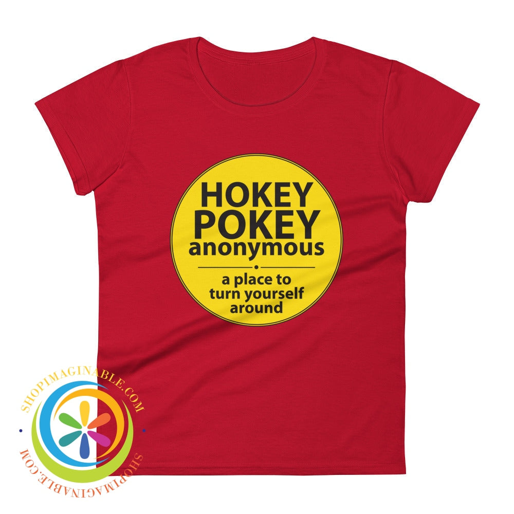 Hokey Pokey Anonymous Funny Ladies T-Shirt True Red / S T-Shirt