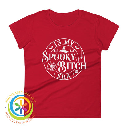In My Spooky Bitch Era Funny Halloween Ladies T-Shirt True Red / S T-Shirt