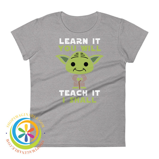 Learn It You Will Teach I Shall Yoda Unisex T-Shirt Heather Grey / S T-Shirt