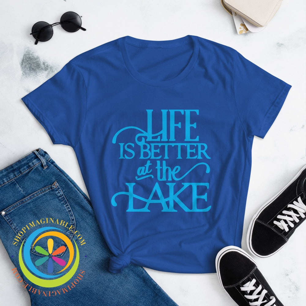 Life Is Better At The Lake Ladies T-Shirt T-Shirt