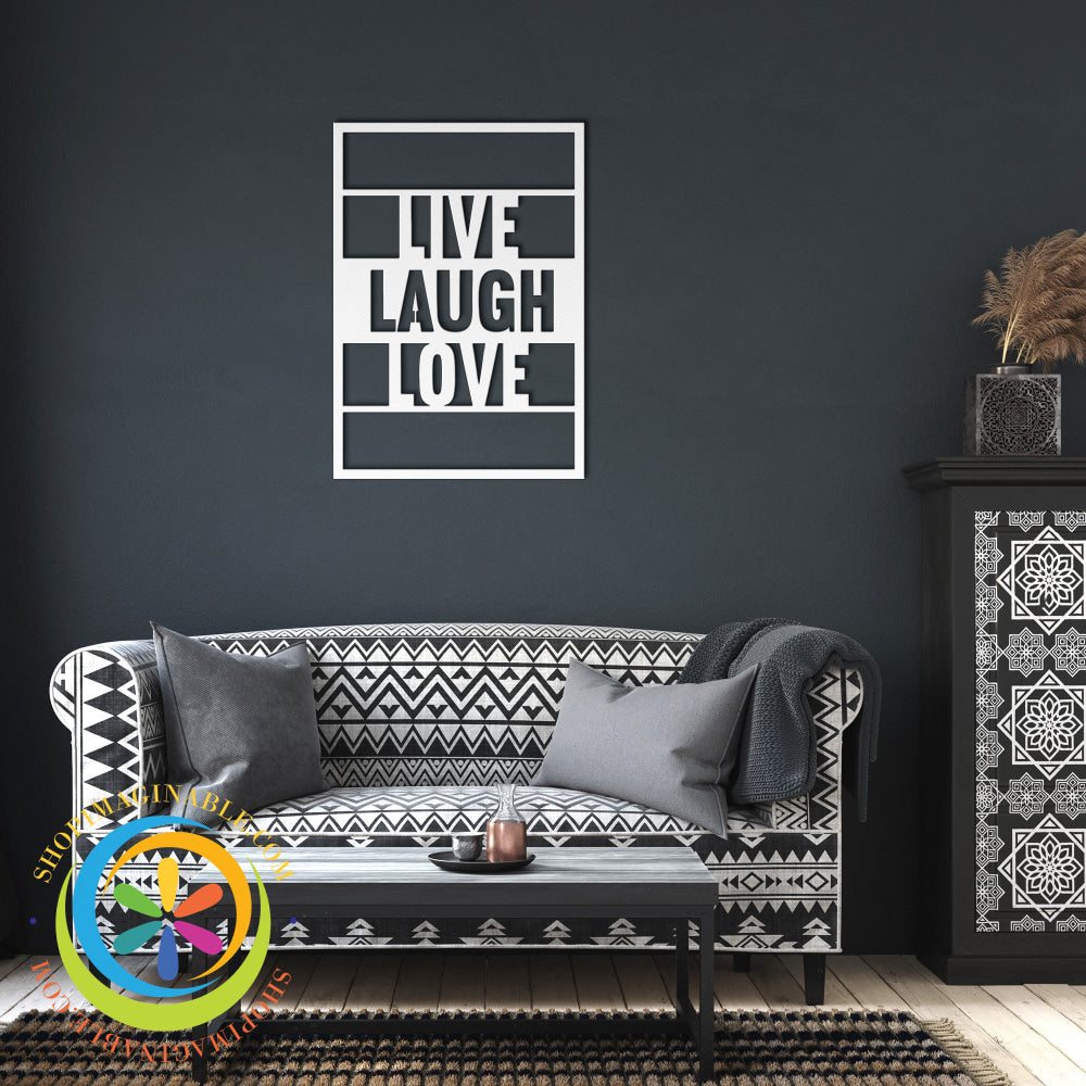 Live Love Laugh Metal Wall Decor White / 12 Inch Art