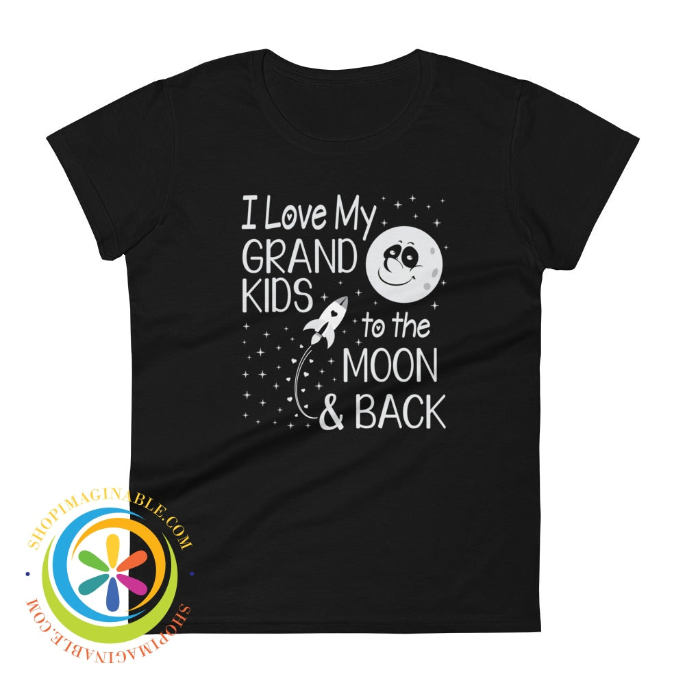 Love My Grand Kids To The Moon & Back Ladies T-Shirt Black / S T-Shirt