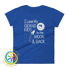 Love My Grand Kids To The Moon & Back Ladies T-Shirt Royal Blue / S T-Shirt