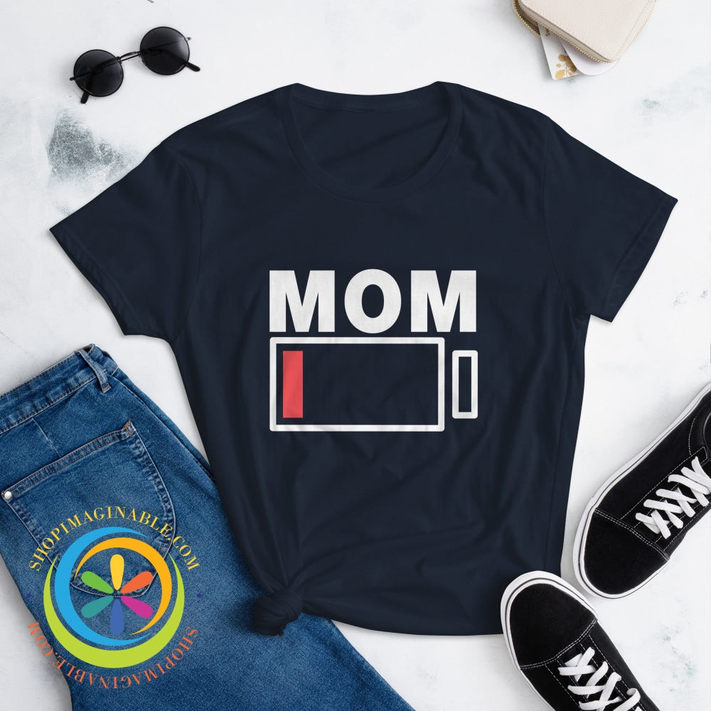 Low Battery Mom Funny Ladies T-Shirt T-Shirt