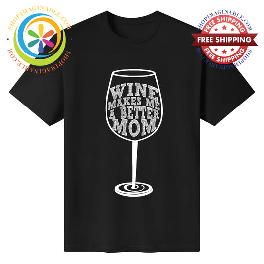 Mom Wine Unisex T-Shirt T-shirt
