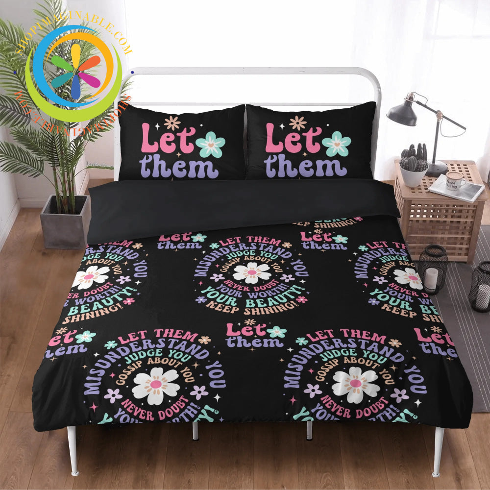 Positivity - Let Them 3 Pc Bedding Set