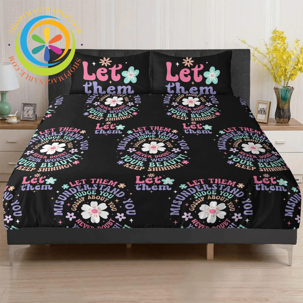 Positivity - Let Them 3 Pc Bedding Set