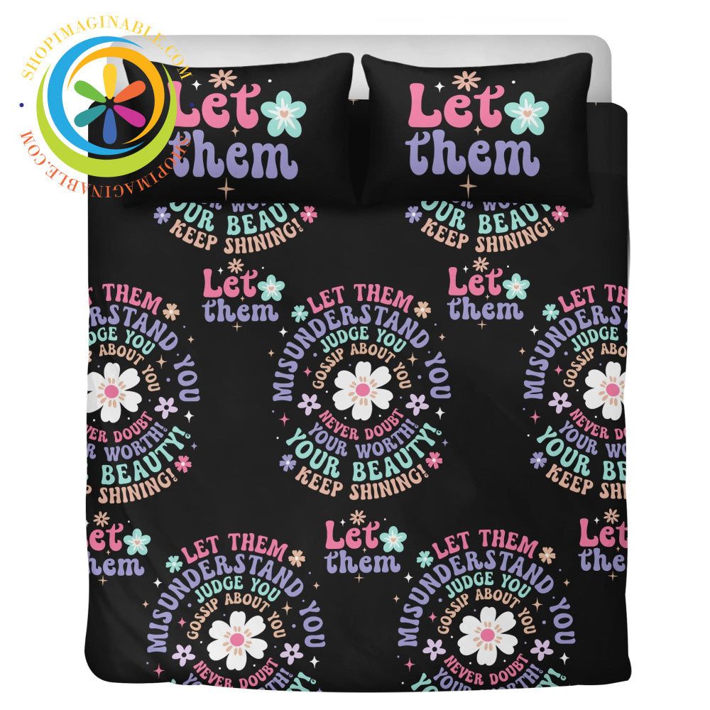 Positivity - Let Them 3 Pc Bedding Set