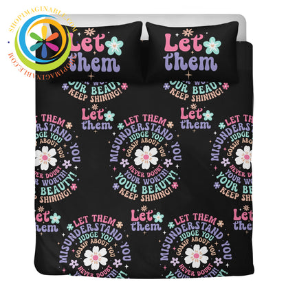 Positivity - Let Them 3 Pc Bedding Set