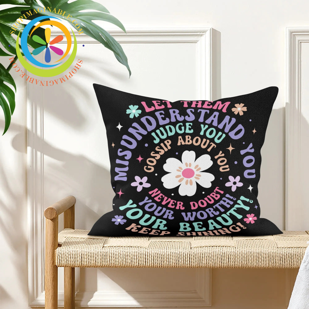 Positivity - Let Them Pillow Cover