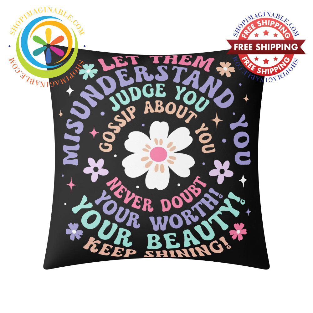 Positivity - Let Them Pillow Cover