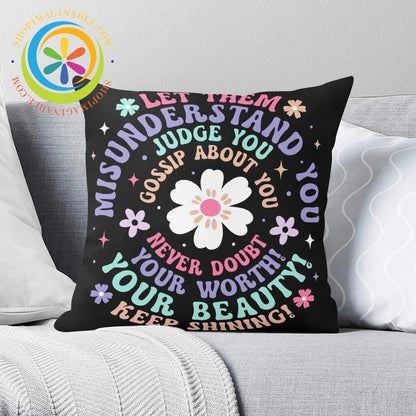 Positivity - Let Them Pillow Cover