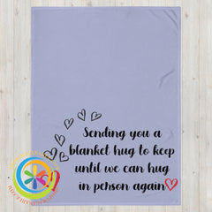 Sending You A Hug Throw Blanket