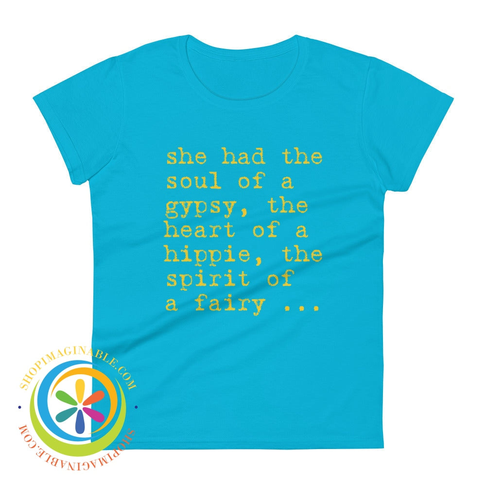 Soul Of A Gypsy & Heart Hippie...ladies T-Shirt Caribbean Blue / S T-Shirt