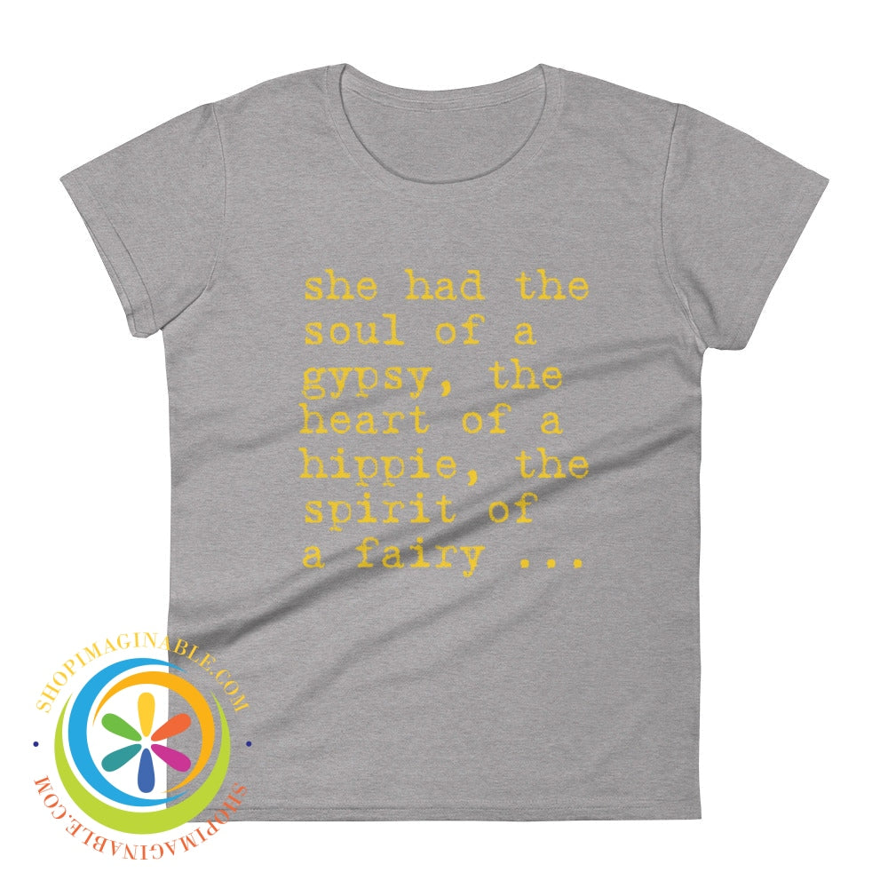Soul Of A Gypsy & Heart Hippie...ladies T-Shirt Heather Grey / S T-Shirt