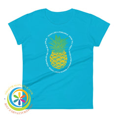 Teach Like A Pineapple Ladies T-Shirt Caribbean Blue / S T-Shirt