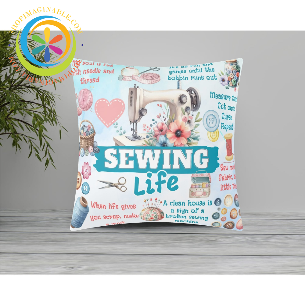 The Sewing Life Pillow Cover