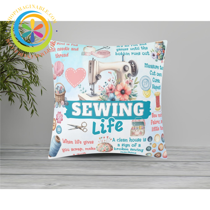 The Sewing Life Pillow Cover