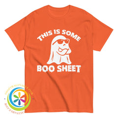 This Is Some Boo Sheet Unisex Halloween T-Shirt Orange / S T-Shirt