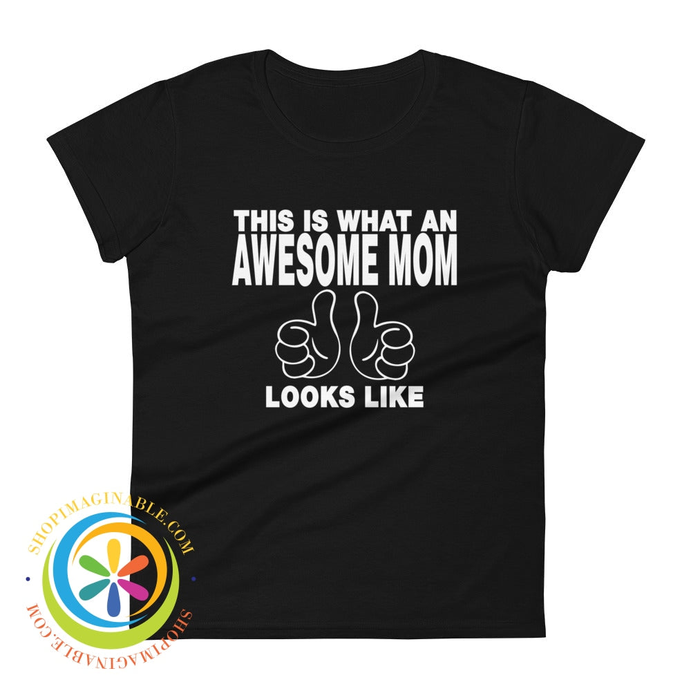 Two Thumbs Up Awesome Mom Ladies T-Shirt Black / S T-Shirt