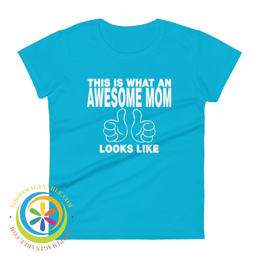 Two Thumbs Up Awesome Mom Ladies T-Shirt Caribbean Blue / S T-Shirt