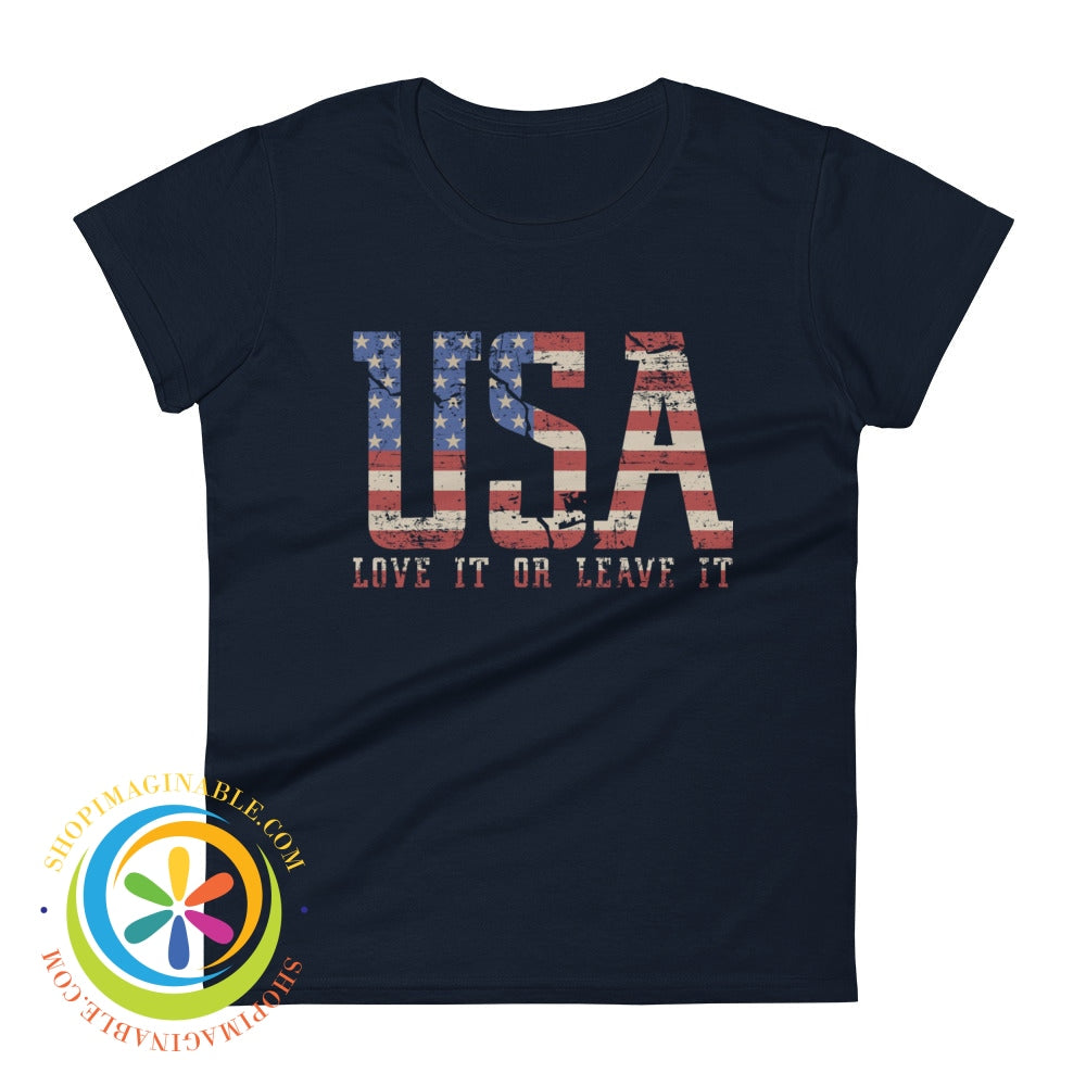 Usa Love It Or Leave Ladies T-Shirt Navy / S T-Shirt
