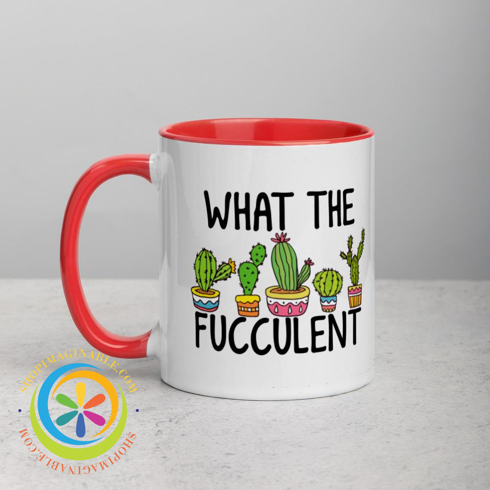 What The Fucculent Colored Coffee Mug Cup-ShopImaginable.com