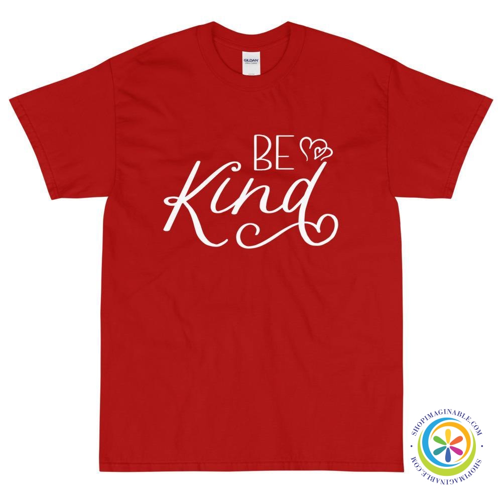 Be Kind Letter Print Unisex T-Shirt-ShopImaginable.com